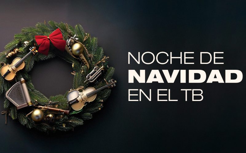 “UNA NOCHE DE NAVIDAD EN EL TB” CIERRA LA TEMPORADA 2024